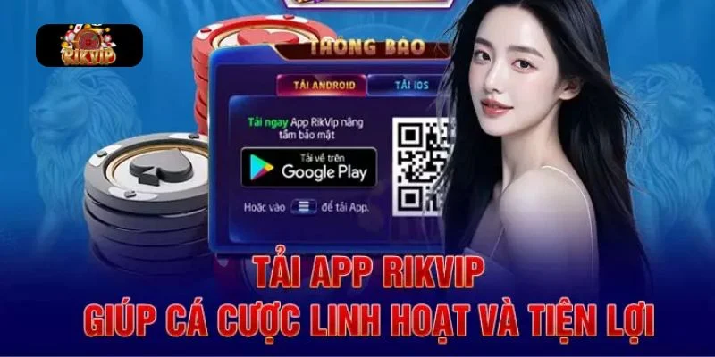 TẢI RIKVIP Phương thức tải app với các dòng máy Android rất dễ hiểu.